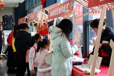 賞“非遺”、品美食，“其樂龍龍”迎新春 手工藝品